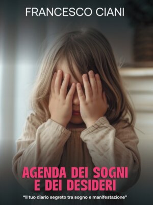 Agenda dei Sogni e Desideri